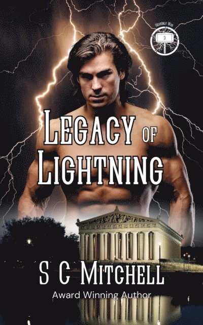 S. C. Mitchell - Legacy of Lightning, E-bok