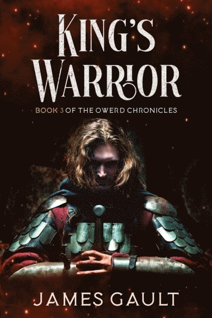 James Gault - King's Warrior, E-bok