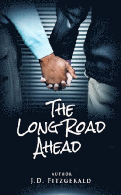 J.D. Fitzgerald - Long Road Ahead, E-bok. Tillgänglighet: Lägg i varukorg