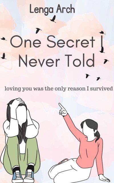 Lenga Arch - One Secret I Never Told, E-bok