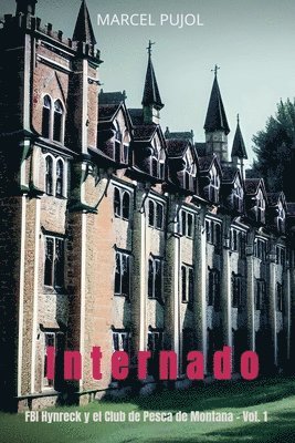 Marcel Pujol - Internado, Häftad