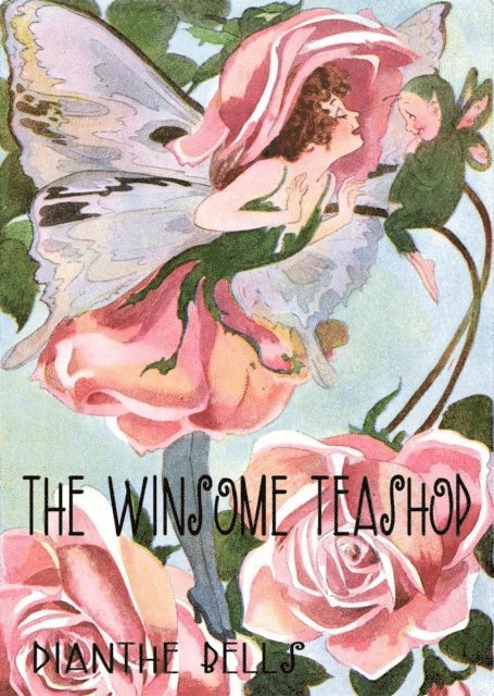Dianthe Bells - Winsome Teashop, E-bok