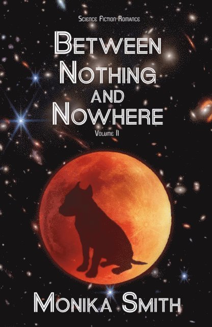 Monika Smith - Between Nothing And Nowhere, E-bok