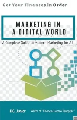 Dg Junior - Marketing in a Digital World, Häftad. Tillgänglighet: Lägg i varukorg