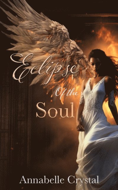 Annabelle Crystal, C. A. Baynam - Eclipse of the Soul, E-bok