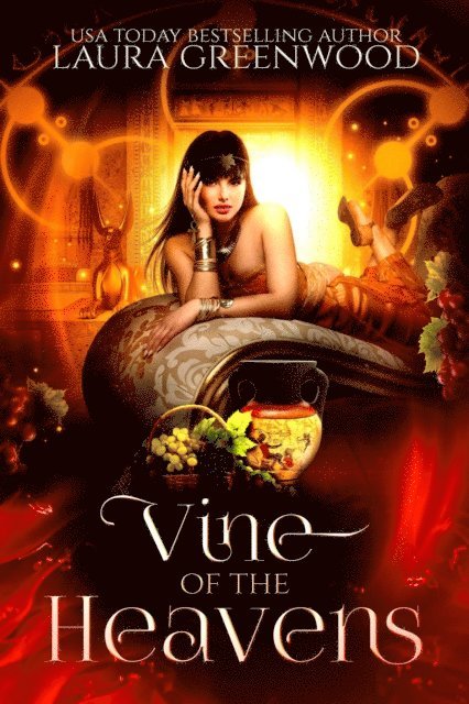Laura Greenwood - Vine Of The Heavens, E-bok
