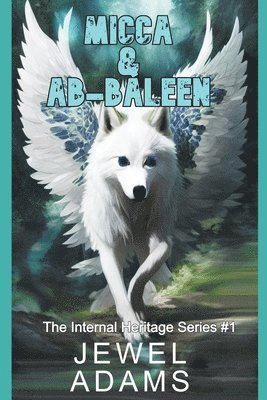 Jewel Adams - Micca & Ab-baleen, Häftad