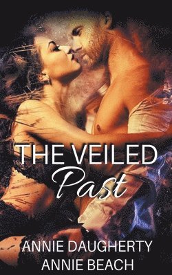 Annie Daugherty, Annie Beach - Veiled Past, Häftad