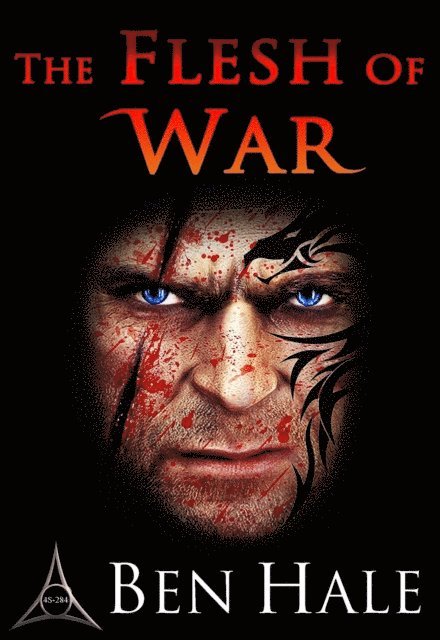 Ben Hale - Flesh of War, E-bok