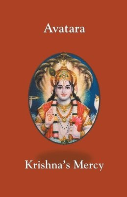 Krishna's Mercy - Avatara, Häftad