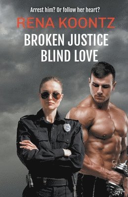 Rena Koontz - BrokenJustice, Blind Love, Häftad