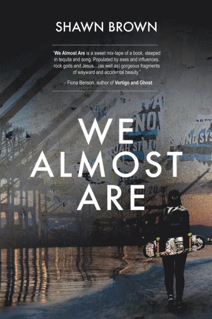Shawn Brown - We Almost Are, E-bok