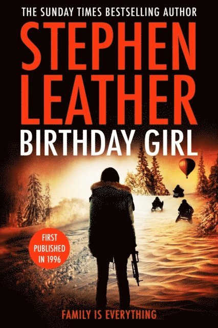 Stephen Leather - Birthday Girl, E-bok