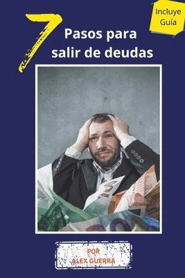 Alex Guerra - 7 Pasos para salir de deudas, Häftad