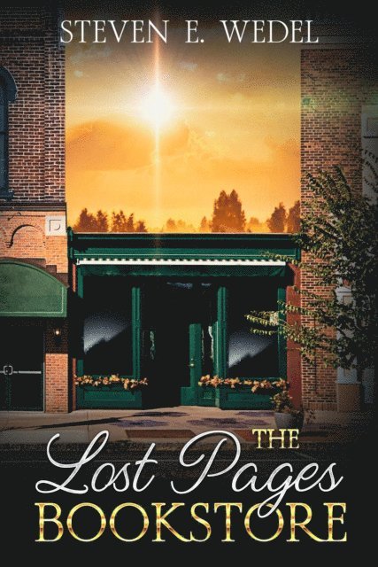 Steven E. Wedel - Lost Pages Bookstore, E-bok