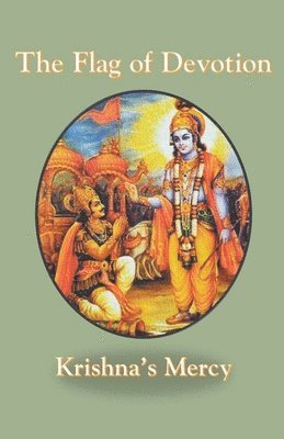 Krishna's Mercy - Flag of Devotion, Häftad