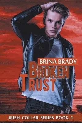 Brina Brady - Broken Trust, Häftad. Tillgänglighet: Lägg i varukorg