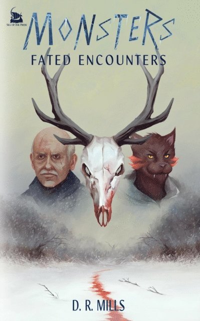 D. R. Mills - MONSTERS: Fated Encounters, E-bok