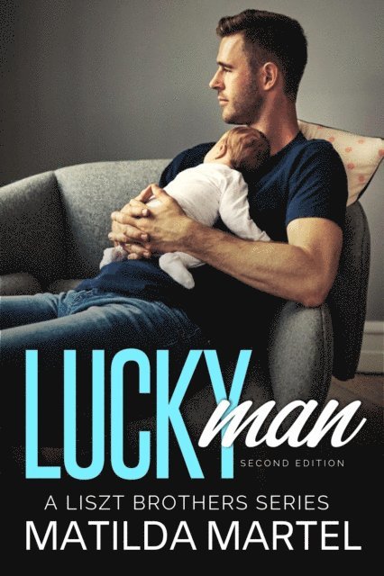 Matilda Martel - Lucky Man, E-bok