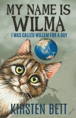 Kirsten Bett - My Name is Wilma, Häftad. Tillgänglighet: Lägg i varukorg