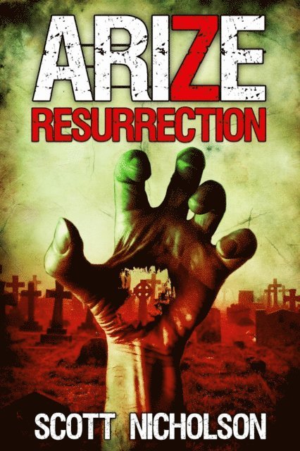 Scott Nicholson - Resurrection, E-bok