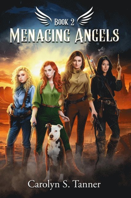 Carolyn S Tanner - Menacing Angels - That Night: Avenging Angels, E-bok