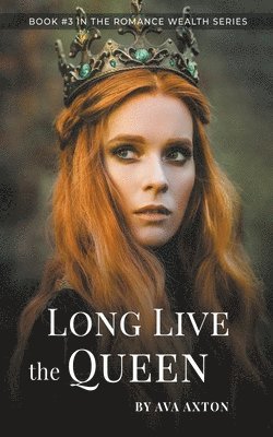 Long Live the Queen