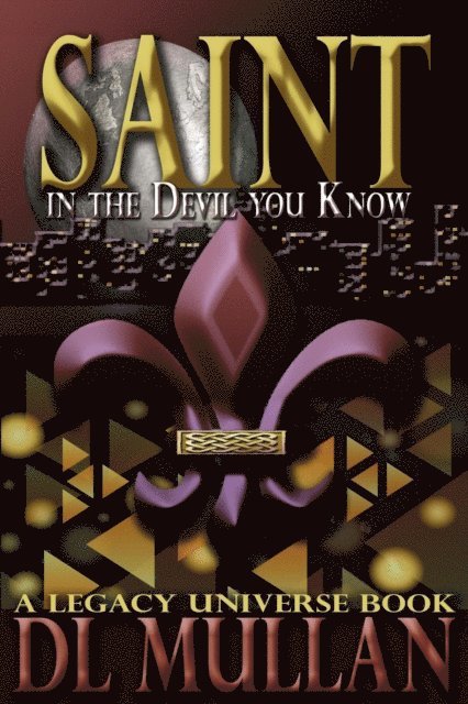 DL Mullan - Saint in the Devil You Know, E-bok