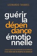 Gu�rir la D�pendance �motionnelle