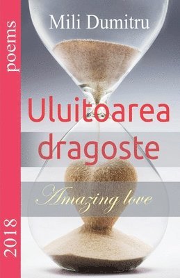 Mili Dumitru - Uluitoarea dragoste, Häftad