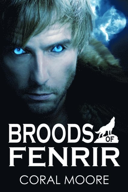 Coral Alejandra Moore - Broods of Fenrir, E-bok. Tillgänglighet: Lägg i varukorg
