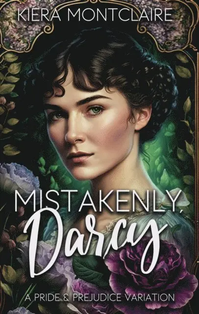 Kiera Montclaire - Mistakenly, Darcy: A Scottish Pride and Prejudice Variation, E-bok. Tillgänglighet: Lägg i varukorg