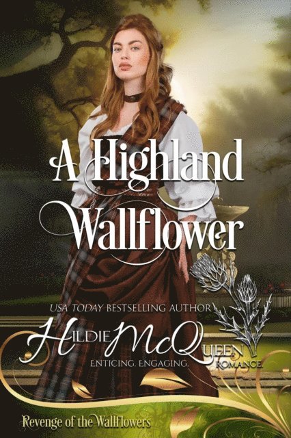Wallflowers Revenge, Hildie McQueen - Highland Wallflower, E-bok