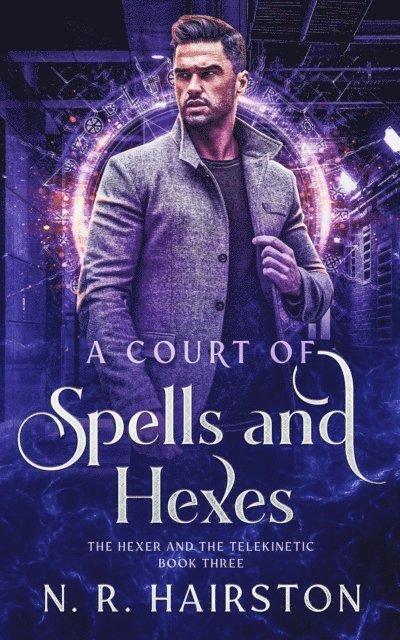 N. R. Hairston - Court of Spells and Hexes, E-bok