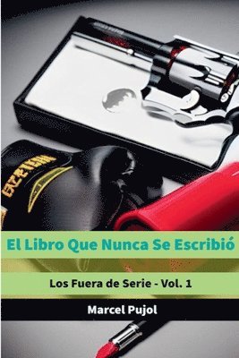 Marcel Pujol - Libro Que Nunca Se Escribió, Häftad