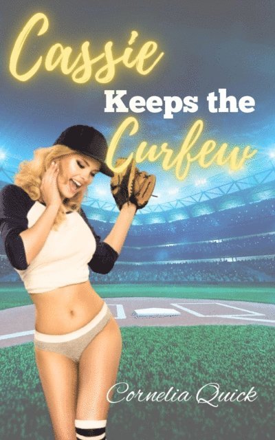 Cornelia Quick - Cassie Keeps the Curfew, E-bok