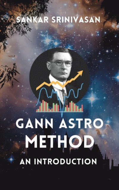 Sankar Srinivasan - Gann Astro Method, E-bok. Tillgänglighet: Lägg i varukorg