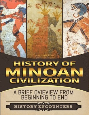 History Encounters - Minoan Civilization, Häftad