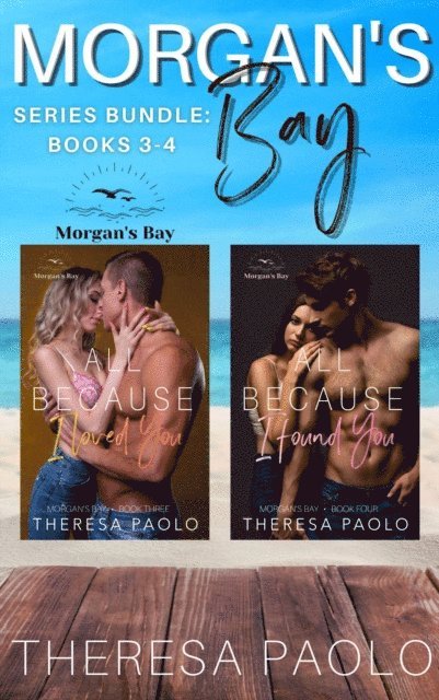 Theresa Paolo - Morgan's Bay Series Bundle: Books 3-4, E-bok