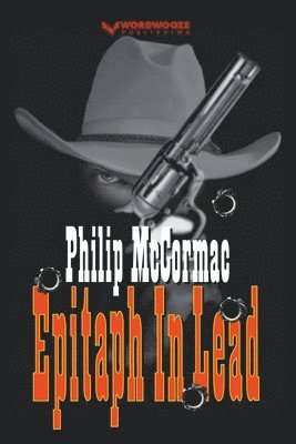 Philip McCormac - Epitaph in Lead, Häftad