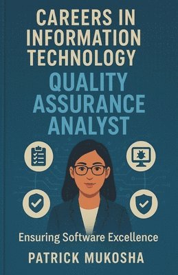 Patrick Mukosha - "Careers in Information Technology, Häftad