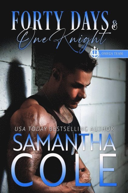 Samantha Cole - Forty Days & One Knight, E-bok