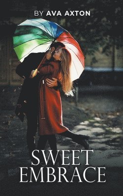 Sweet Embrace