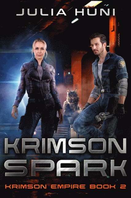 Julia Huni - Krimson Spark, E-bok