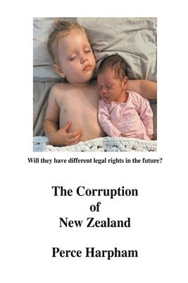 Perce Harpham - Corruption Of New Zealand, Häftad. Tillgänglighet: Lägg i varukorg