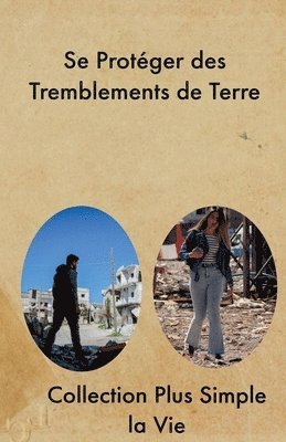 Collection Plus Simple La Vie - Se Protéger des Tremblements de Terre, Häftad. Tillgänglighet: Lägg i varukorg