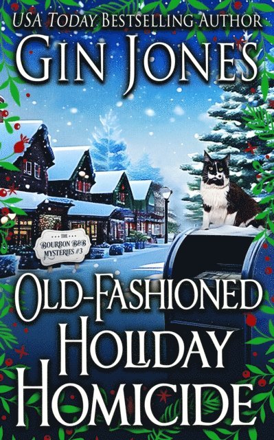 Gin Jones - Old-Fashioned Holiday Homicide, E-bok