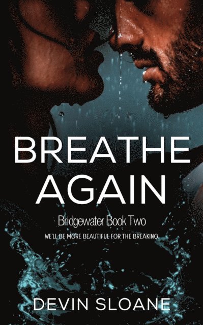 Devin Sloane - Breathe Again, E-bok