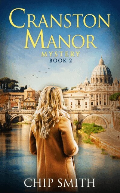 Chip Smith - Cranston Manor Mystery Book 2, E-bok