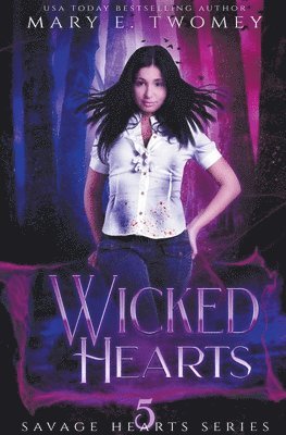 Mary E Twomey - Wicked Hearts, Häftad